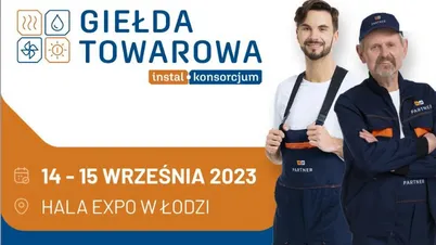 III Giełda Towarowa Grupy Instal-Konsorcjum